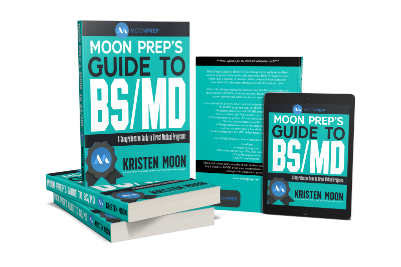 Moon Prep's Guide to BS/MD