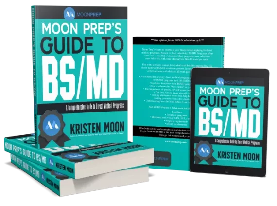 MoonPrep's Guide to BS/MD