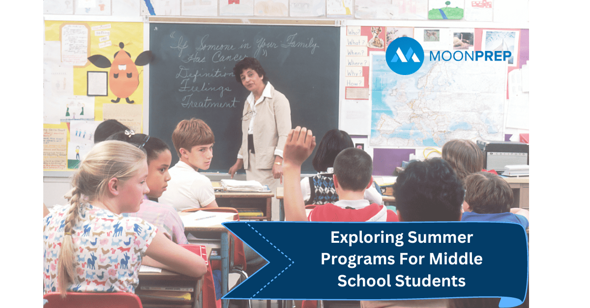 exploring-summer-programs-for-middle-school-students-moon-prep